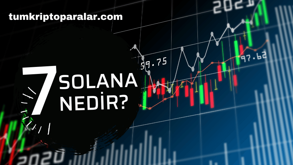 Solana Nedir